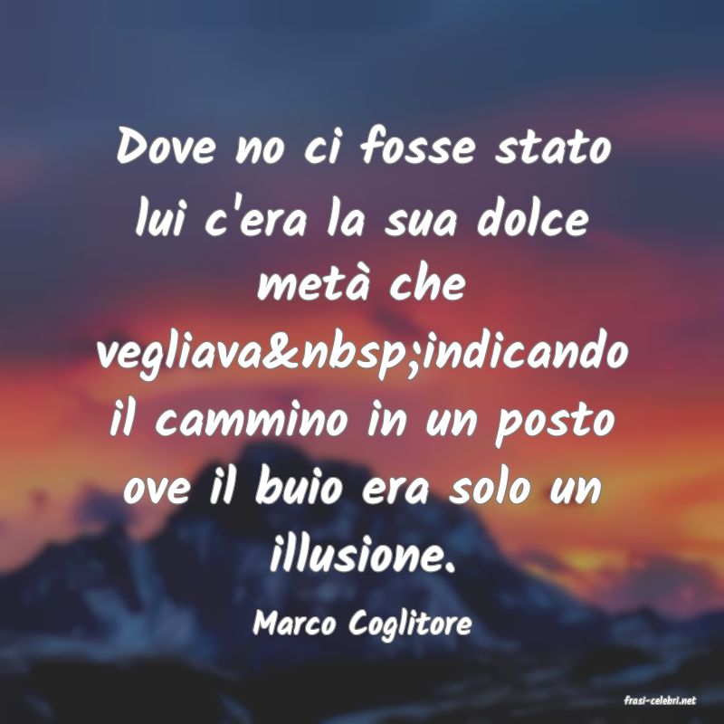 frasi di  Marco Coglitore
