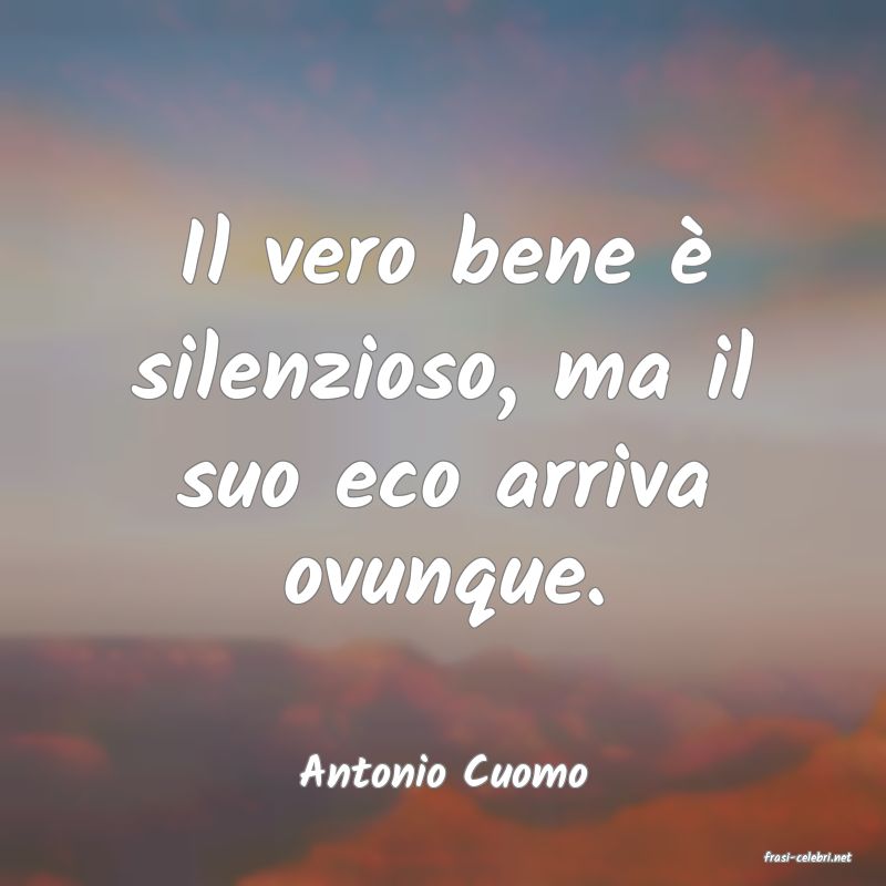 frasi di  Antonio Cuomo
