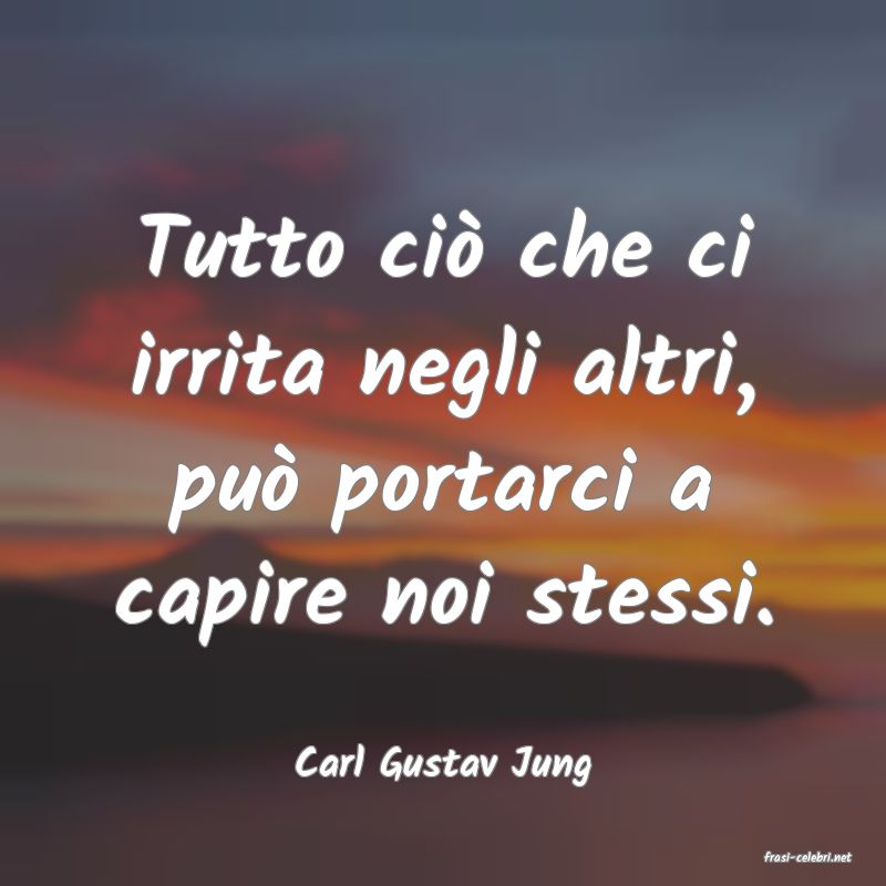 frasi di  Carl Gustav Jung
