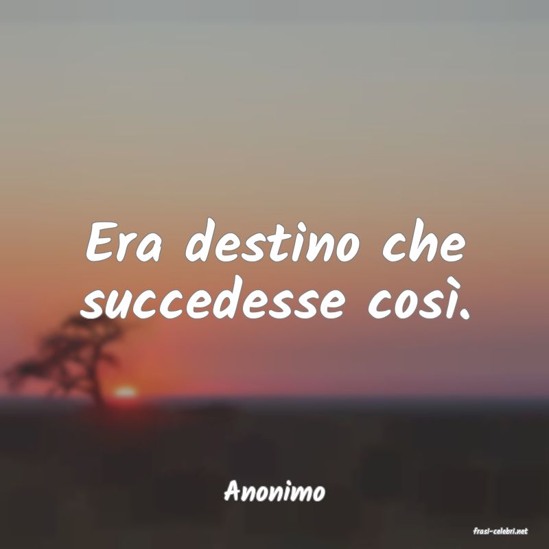 frasi di Anonimo