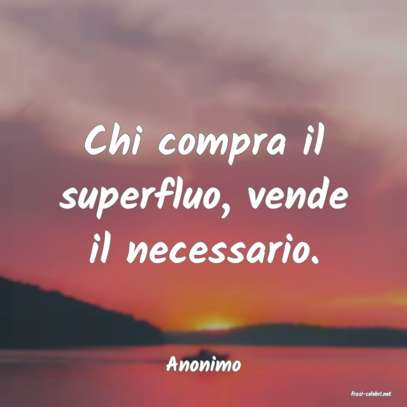 frasi di Anonimo