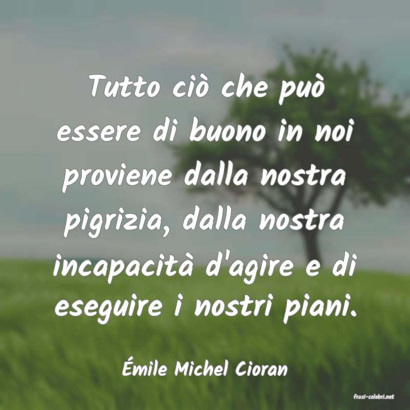 frasi di mile Michel Cioran