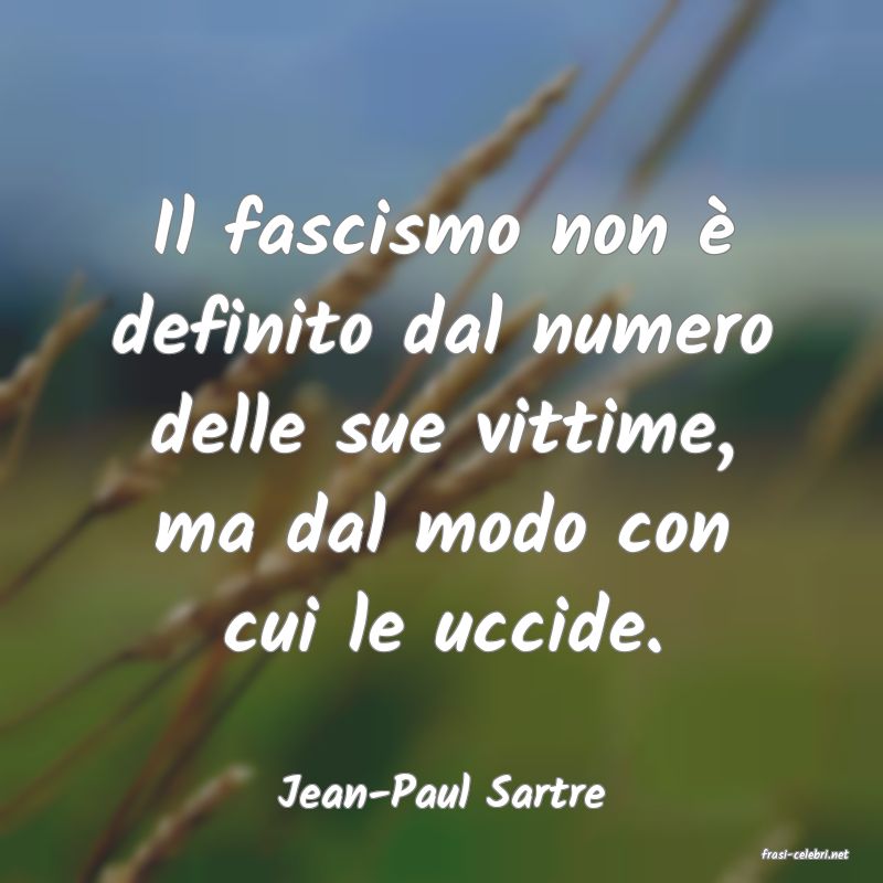 frasi di Jean-Paul Sartre