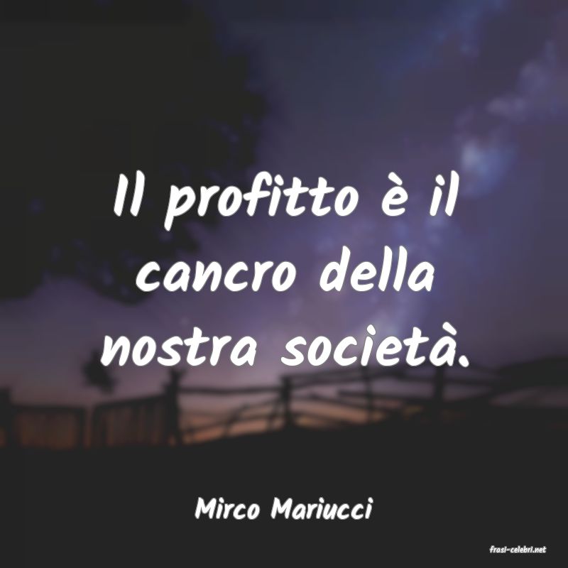 frasi di Mirco Mariucci