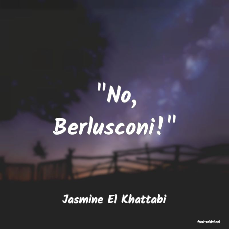 frasi di  Jasmine El Khattabi
