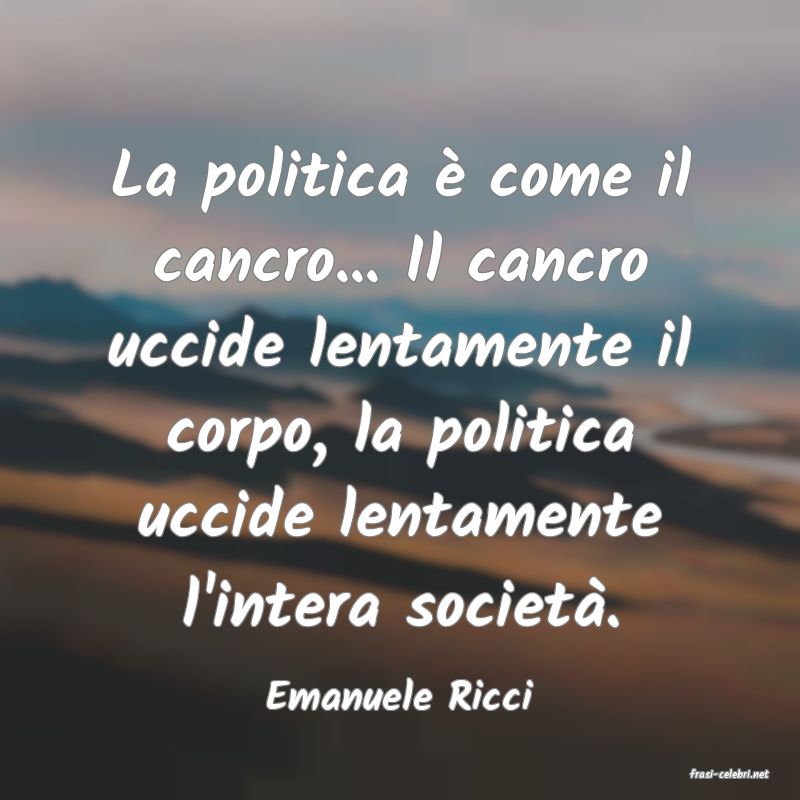 frasi di  Emanuele Ricci
