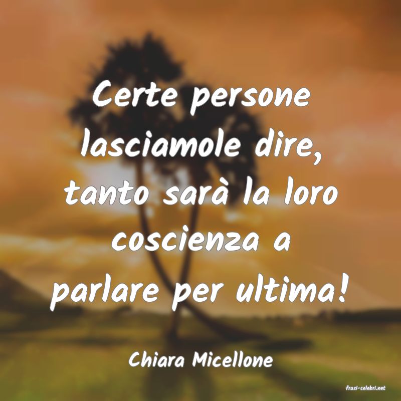 frasi di Chiara Micellone