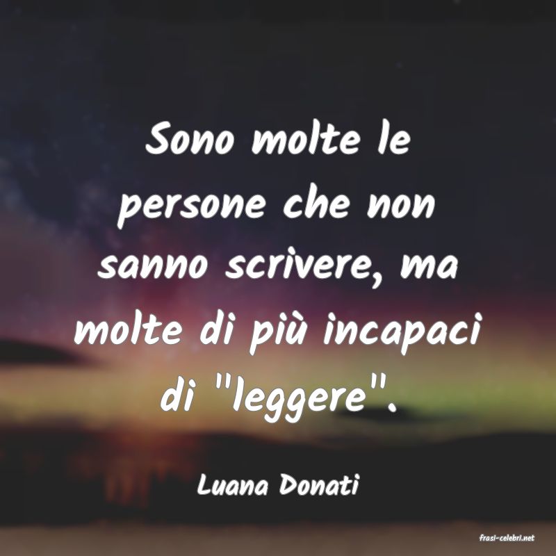 frasi di  Luana Donati
