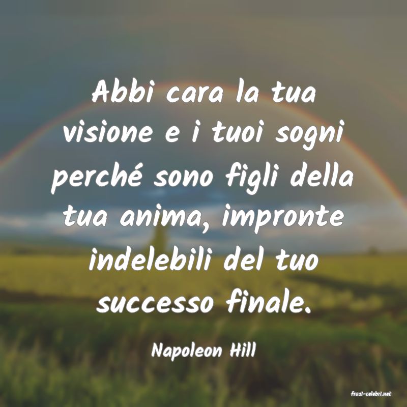 frasi di  Napoleon Hill
