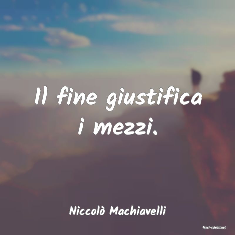 frasi di Niccol Machiavelli