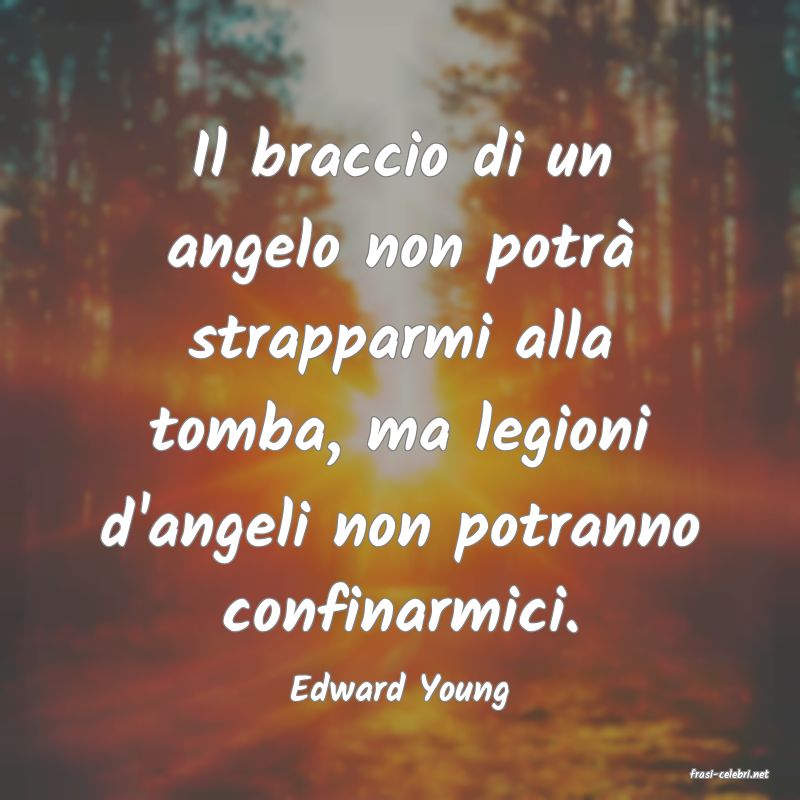 frasi di  Edward Young
