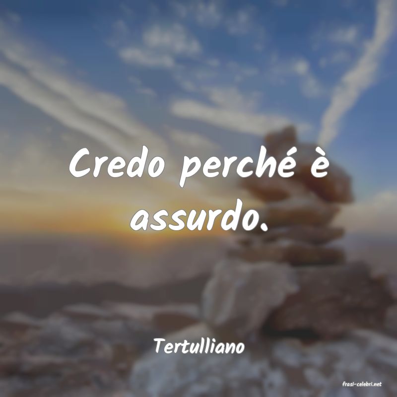 frasi di  Tertulliano
