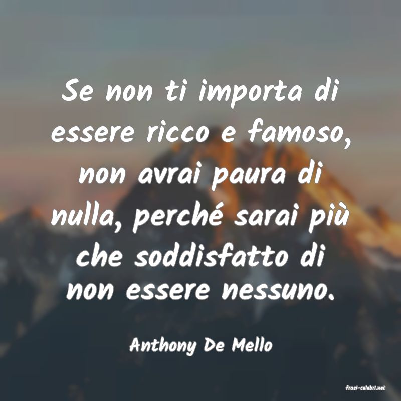 frasi di  Anthony De Mello
