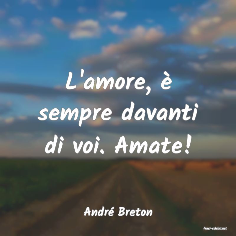 frasi di Andr Breton