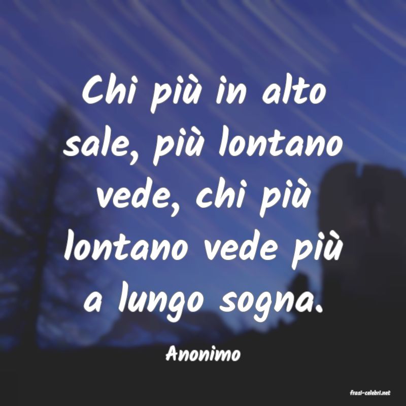 frasi di  Anonimo

