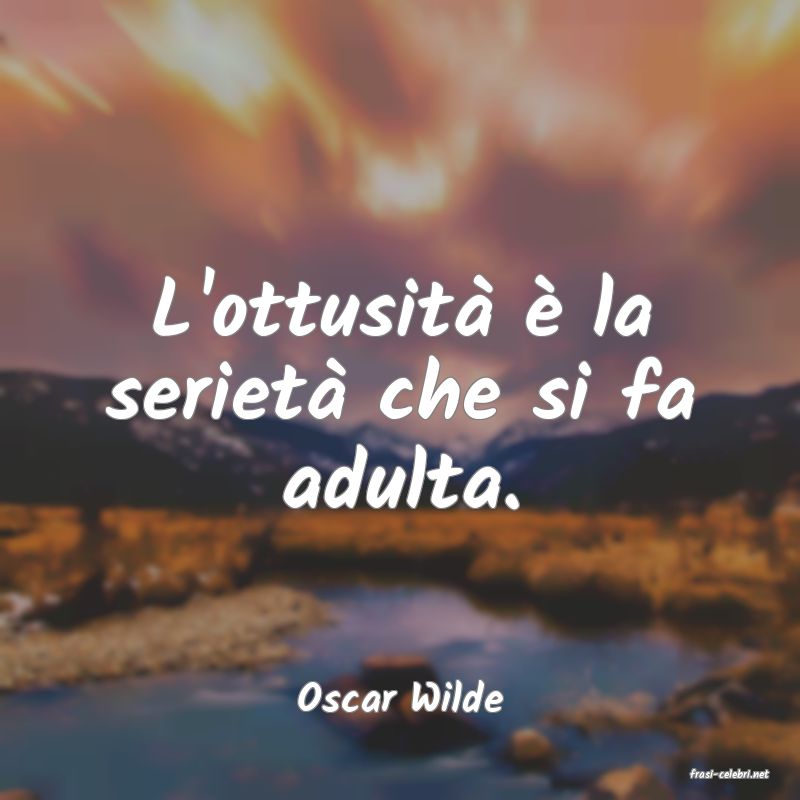 frasi di  Oscar Wilde
