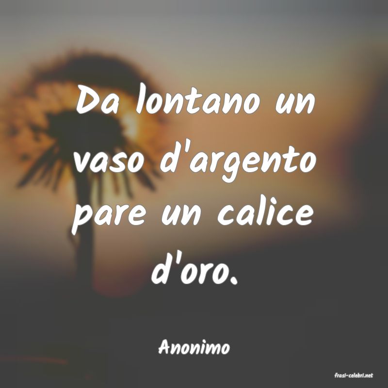 frasi di Anonimo