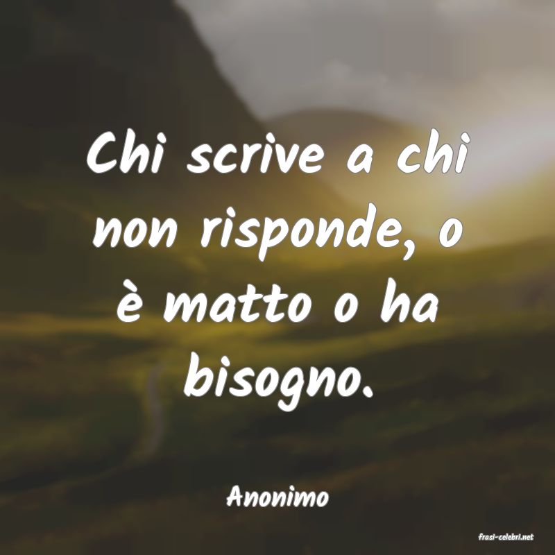 frasi di Anonimo