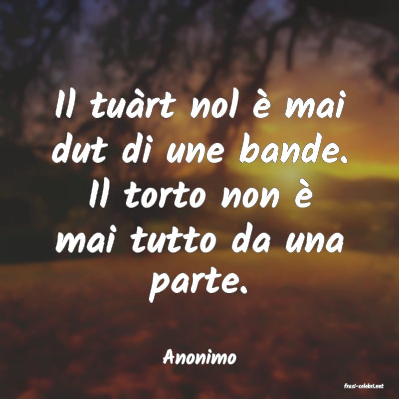 frasi di Anonimo
