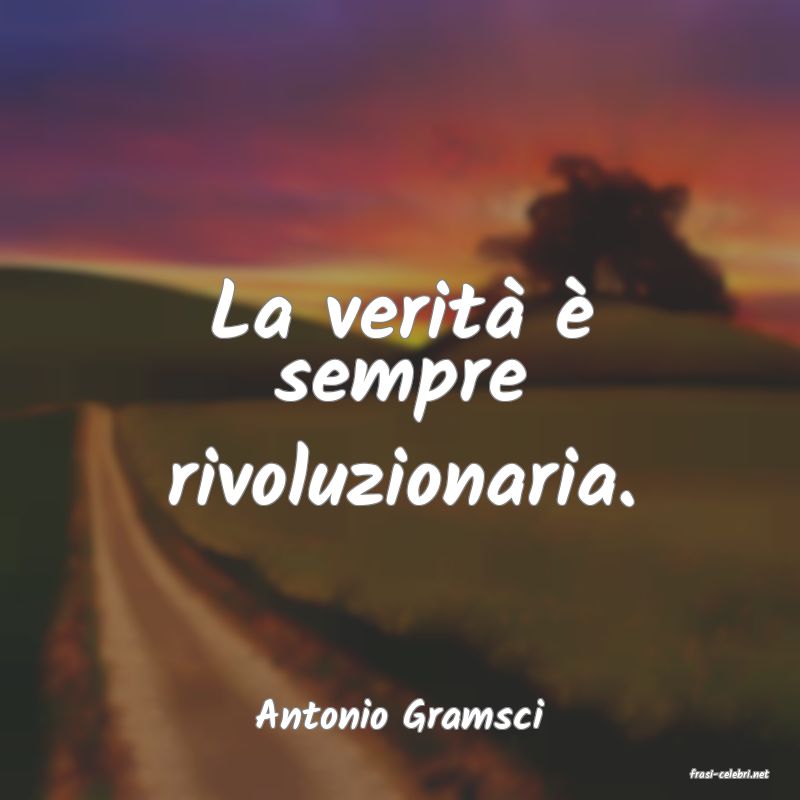 frasi di Antonio Gramsci
