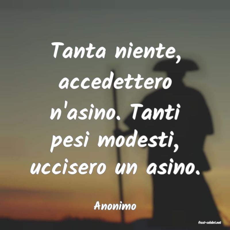 frasi di Anonimo