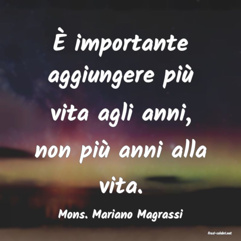 frasi di Mons. Mariano Magrassi