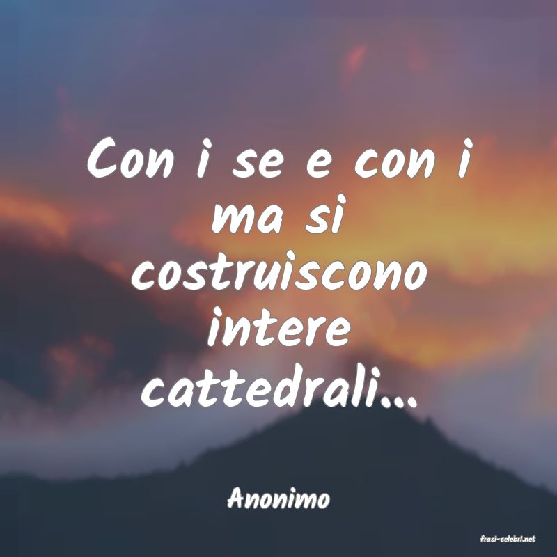 frasi di Anonimo