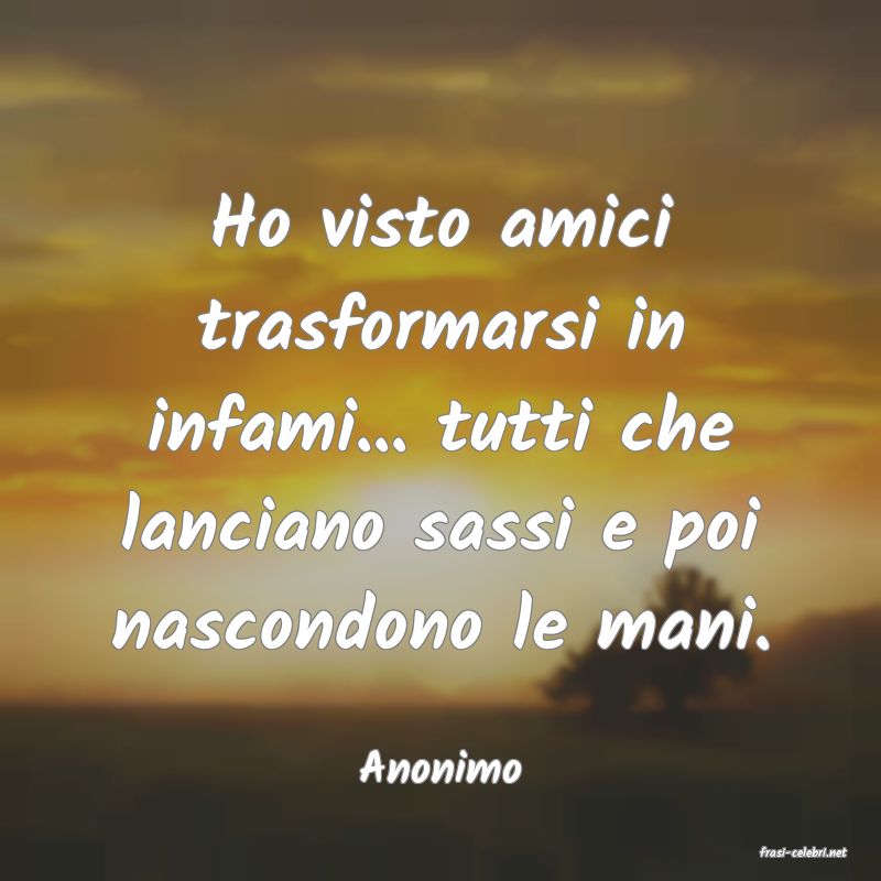frasi di  Anonimo
