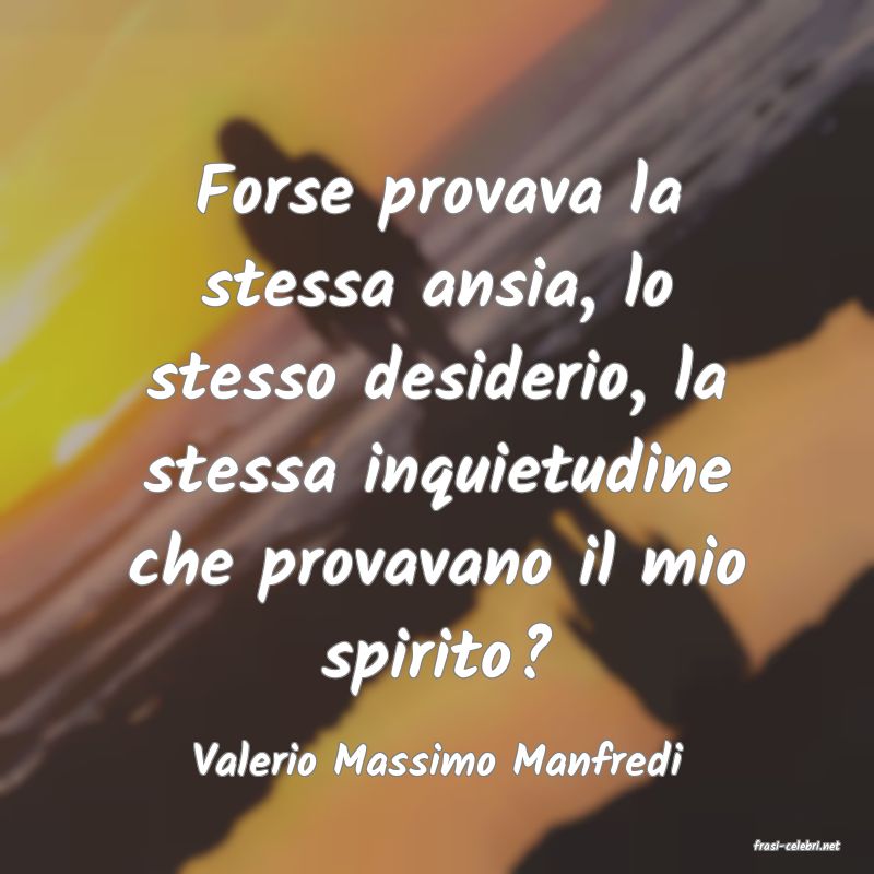 frasi di  Valerio Massimo Manfredi
