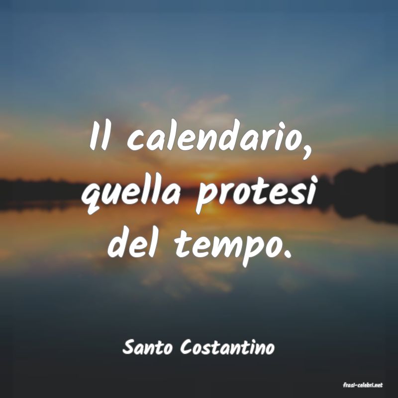 frasi di  Santo Costantino
