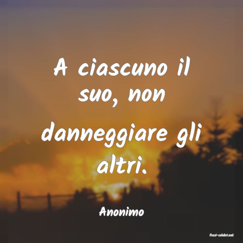 frasi di  Anonimo
