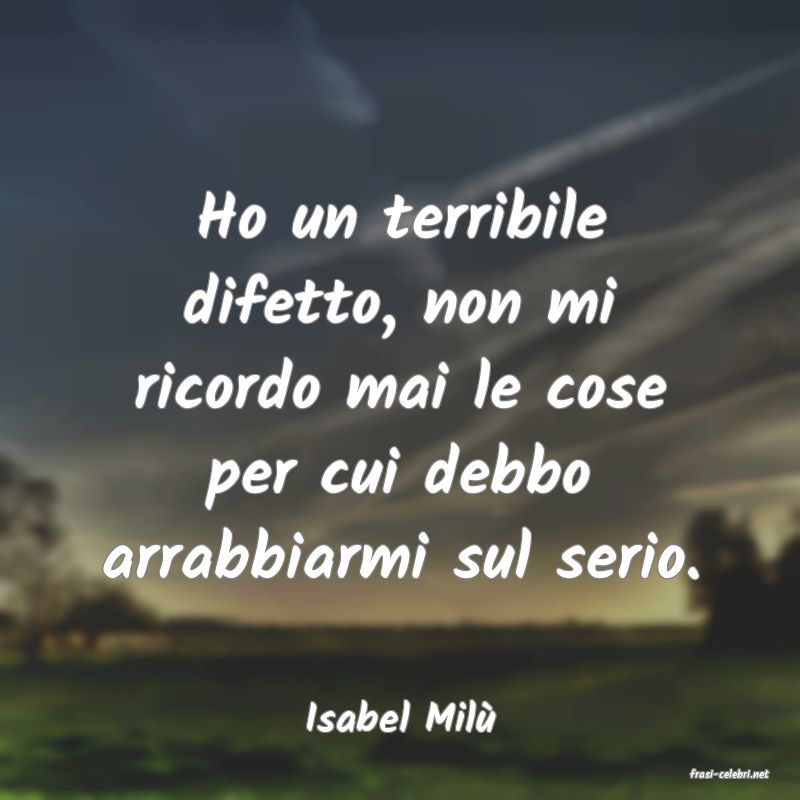 frasi di Isabel Mil