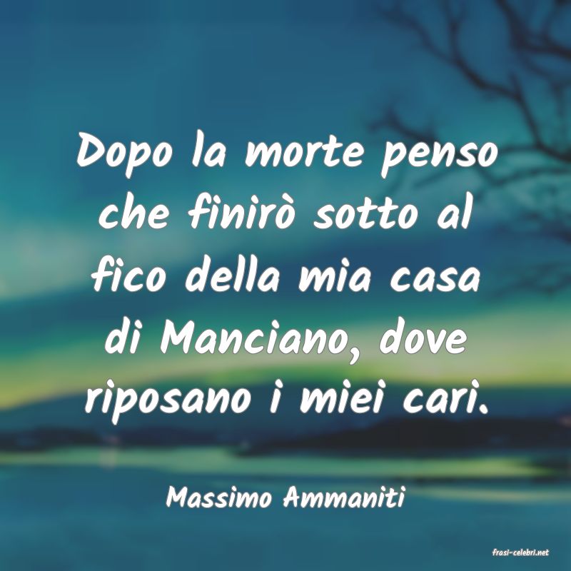 frasi di  Massimo Ammaniti
