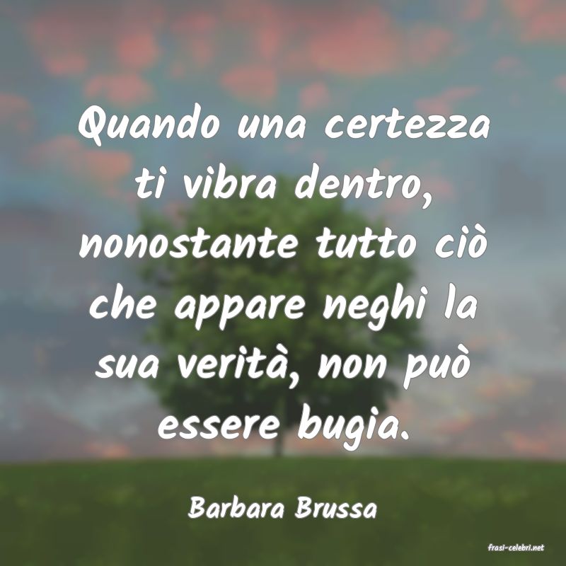 frasi di Barbara Brussa