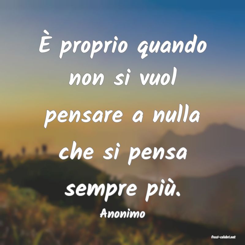 frasi di  Anonimo
