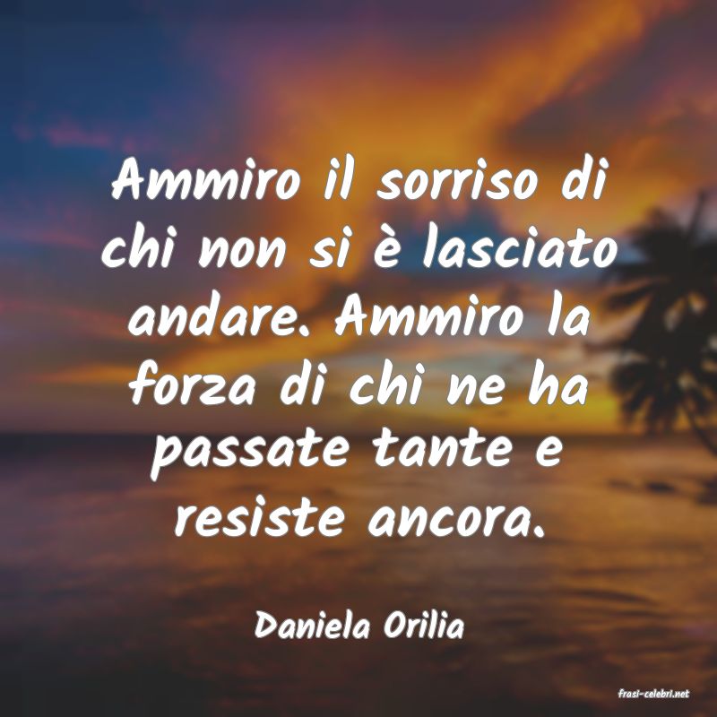 frasi di  Daniela Orilia
