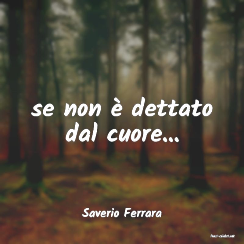 frasi di  Saverio Ferrara
