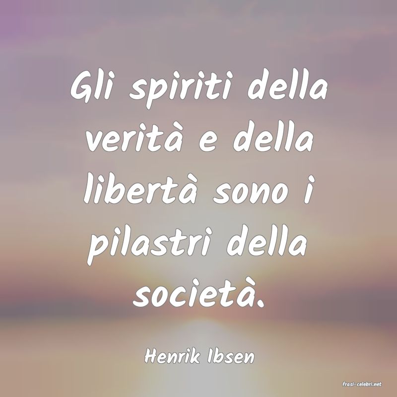 frasi di Henrik Ibsen
