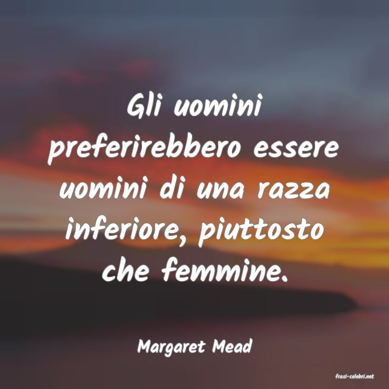 frasi di Margaret Mead