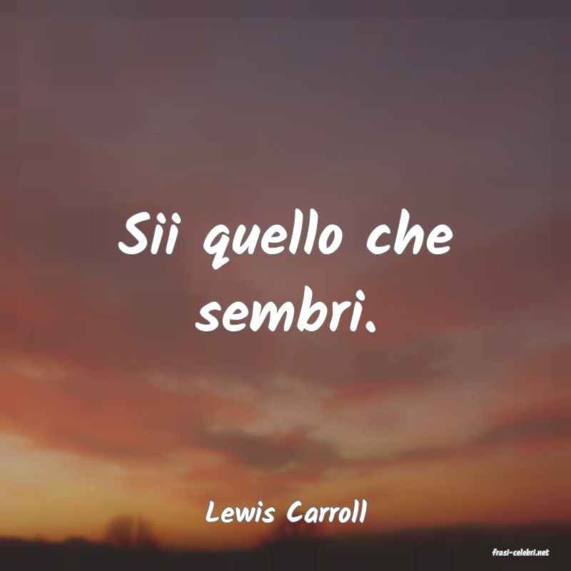 frasi di Lewis Carroll