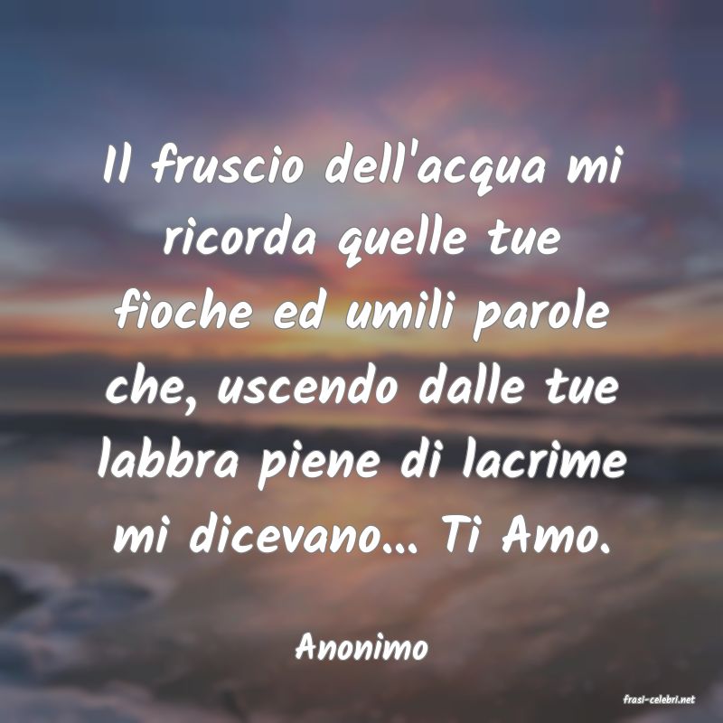 frasi di Anonimo