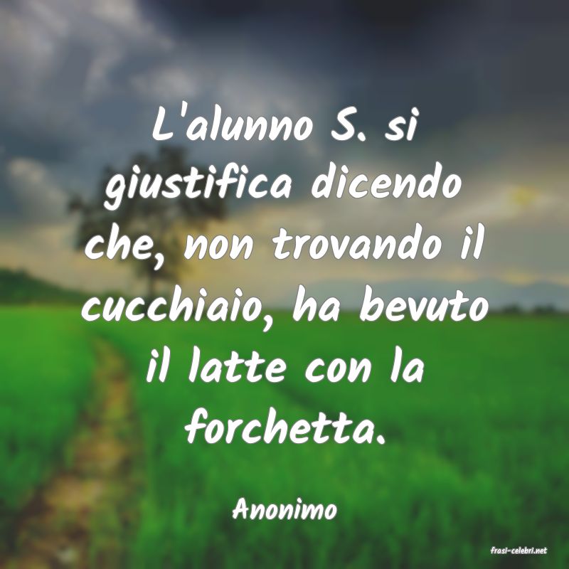 frasi di Anonimo