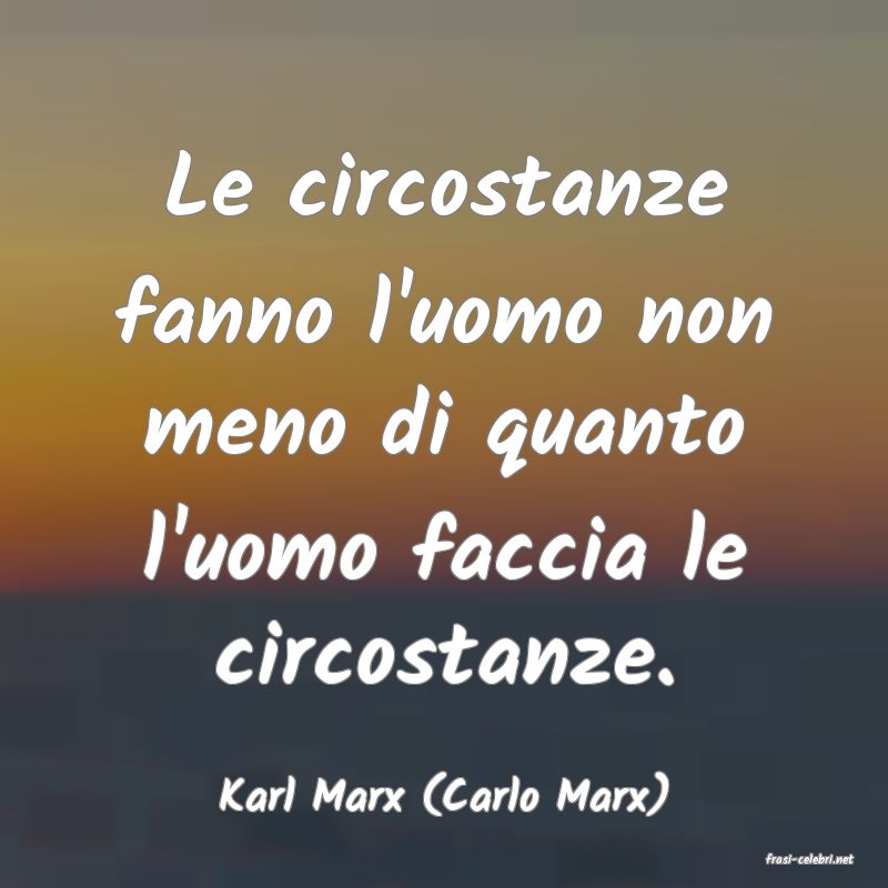 frasi di Karl Marx (Carlo Marx)