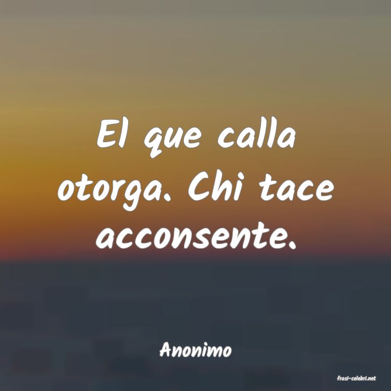 frasi di Anonimo