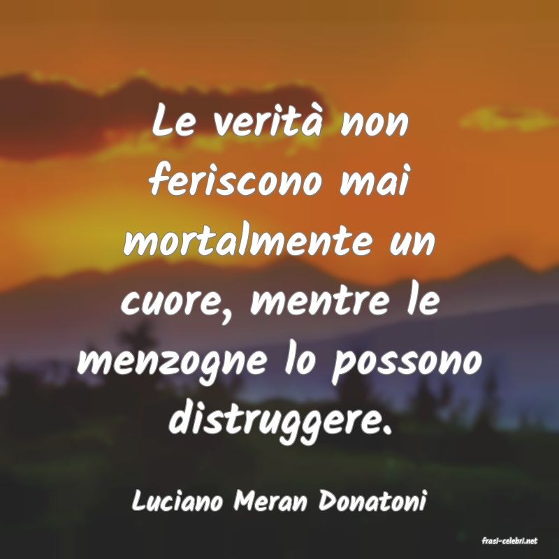 frasi di Luciano Meran Donatoni