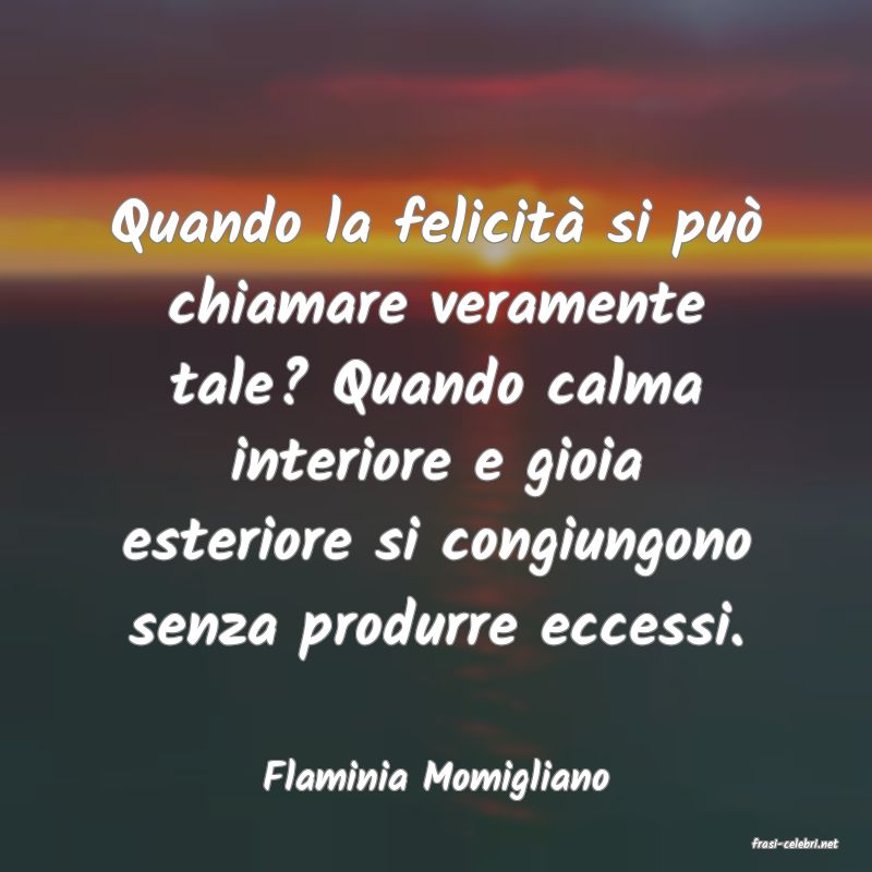 frasi di Flaminia Momigliano