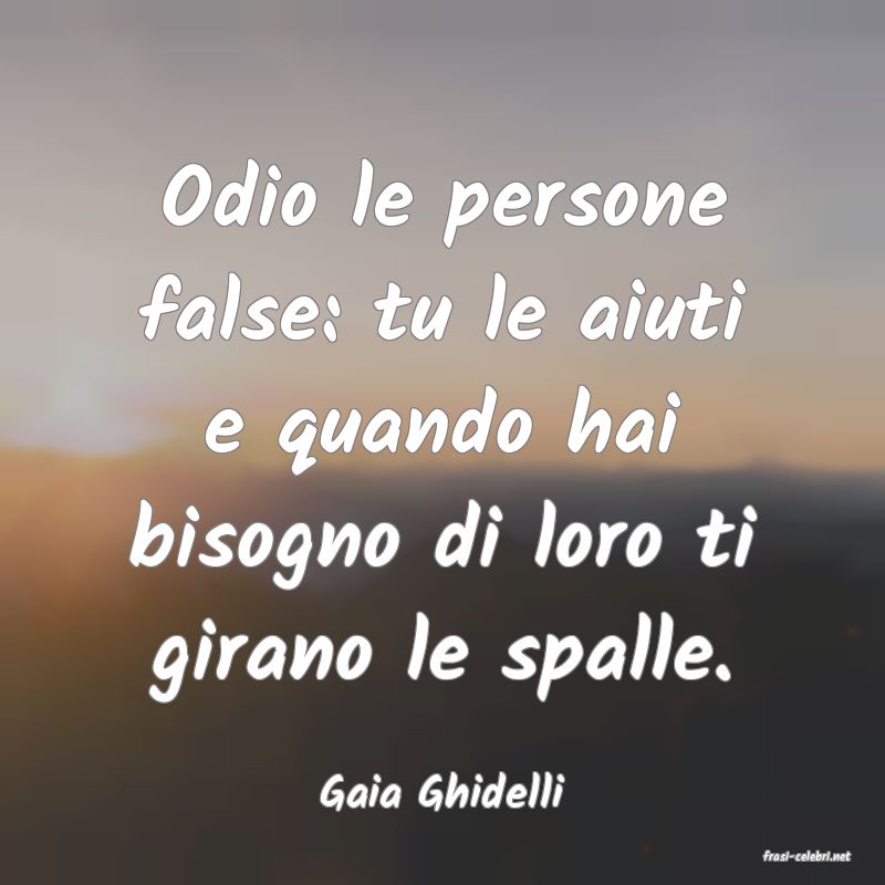 frasi di Gaia Ghidelli