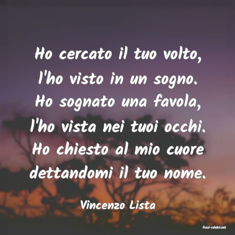 frasi di  Vincenzo Lista
