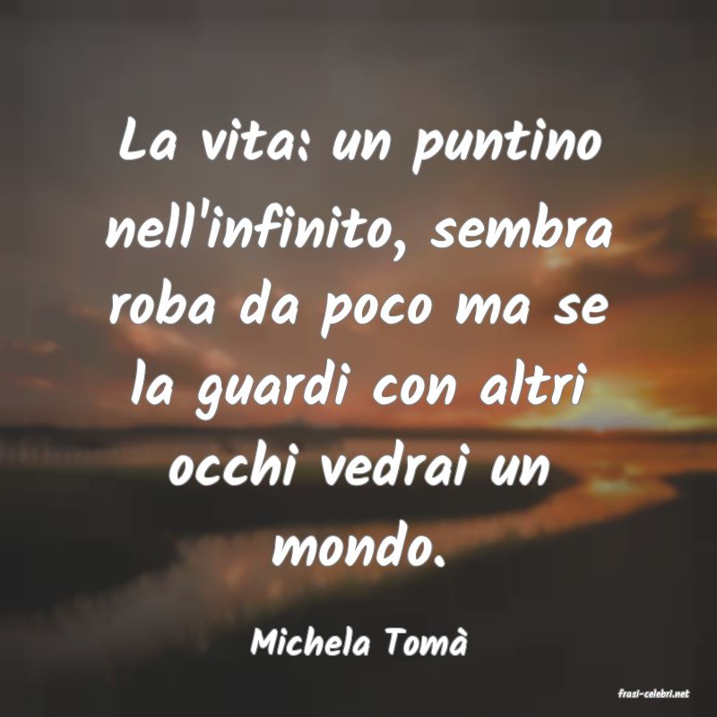 frasi di Michela Tom