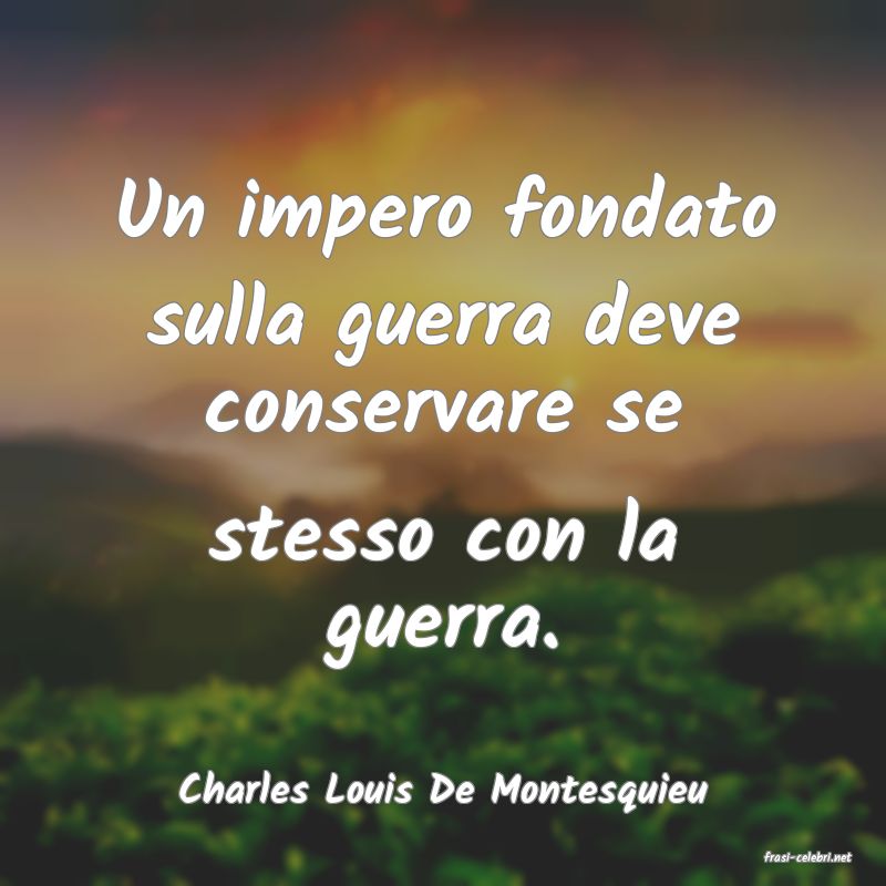 frasi di Charles Louis De Montesquieu